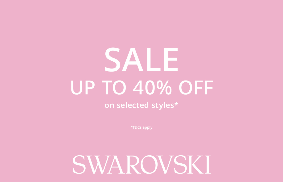 Up to 40% off selected styles at Swarovski*. For a limited time only. 