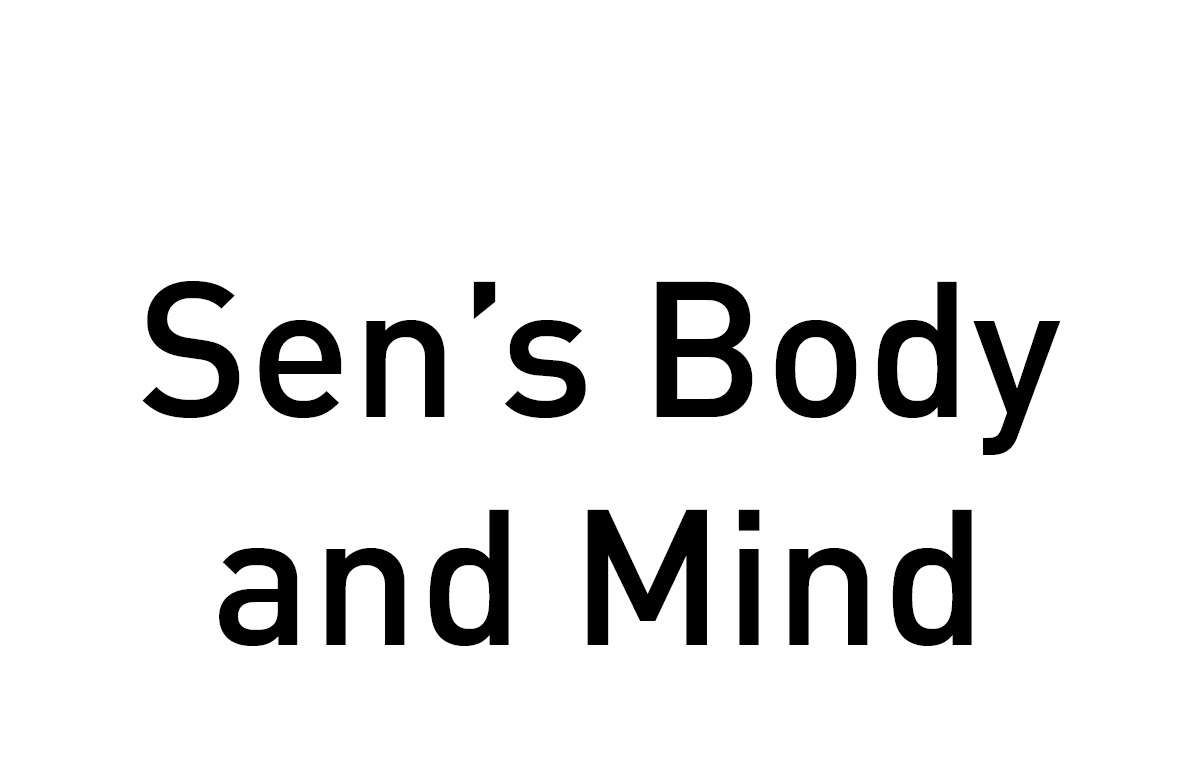 Sen's Body and Mind